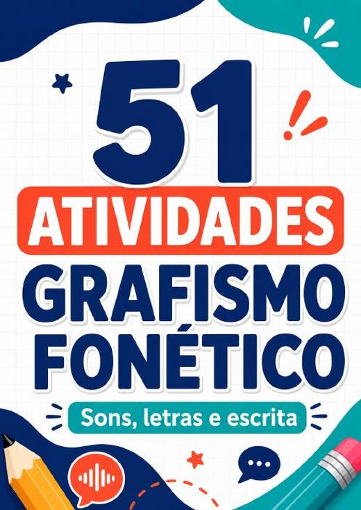 Capa do material nº 013: 51 Atividades de Grafismo Fonético