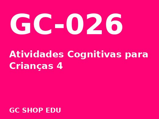 Capa: Atividades Cognitivas para Crianças 4